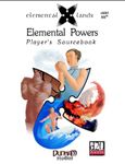 RPG Item: Elemental Powers Player's Sourcebook
