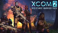 Video Game: XCOM 2: Resistance Warrior Pack