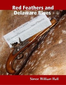 Red Feathers and Delaware Blues