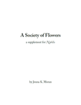 RPG Item: A Society of Flowers
