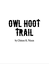 RPG Item: Owl Hoot Trail (Playtest Edition)