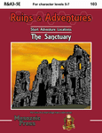 RPG Item: Ruins & Adventures 3: The Sanctuary (5E)