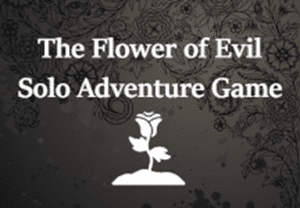 The Flower of Evil