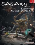 RPG Item: Darkwood Adventure Arc 3: The Vile and the Voracious