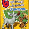 6 qui prend Junior ! – Capitaine Muffin