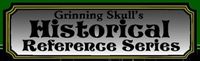 Series: Grinning Skull's Historical Reference Series