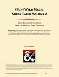 RPG Item: (Fun) Wild Magic Surge Table Volume 2