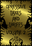 RPG Item: Oppressive Taxes and Tariffs Volume 2