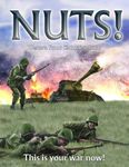 NUTS! Western Front Campaign Book: This is Your War Now!
