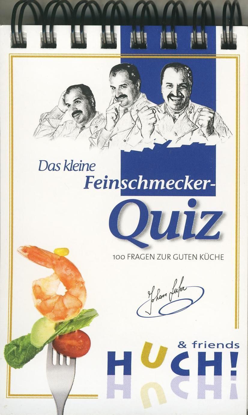 Das kleine Feinschmeckerquiz