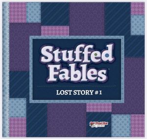 Stuffed Fables: Lost Story #1