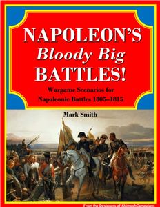 Napoleon's Bloody Big Battles!