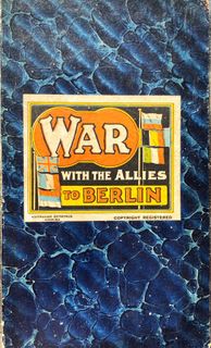 War with the Allies to Berlin