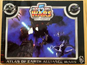 Babylon 5 Wars: Atlas of Earth Alliance Wars