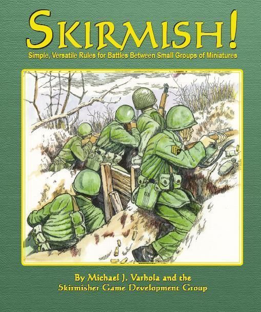 Skirmish!