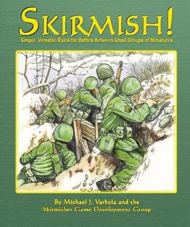 Skirmish!