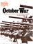 Board Game: October War: Doctrine and Tactics in the Yom Kippur Conflict