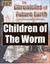 RPG Item: Children of the Worm