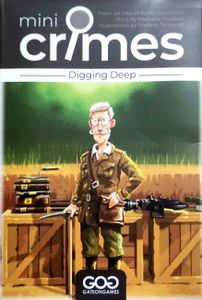 Mini Crimes: Digging Deep