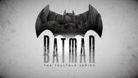 Series: Batman: The Telltale Series