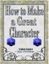 RPG Item: How to Make a Great Character