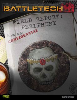 BattleTech: Field Report – Periphery