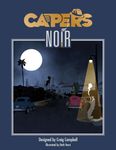 RPG Item: CAPERS Noir