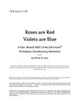RPG Item: VERI5-01: Roses are Red, Violets are Blue