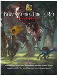 RPG Item: Beasts of the Jungle Rot