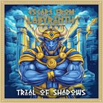 Escape from Labyrinth: Trial of Shadows