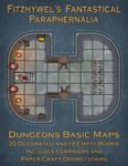 RPG Item: Fitzhywel's Fantastical Paraphernalia: Dungeons Basic Maps