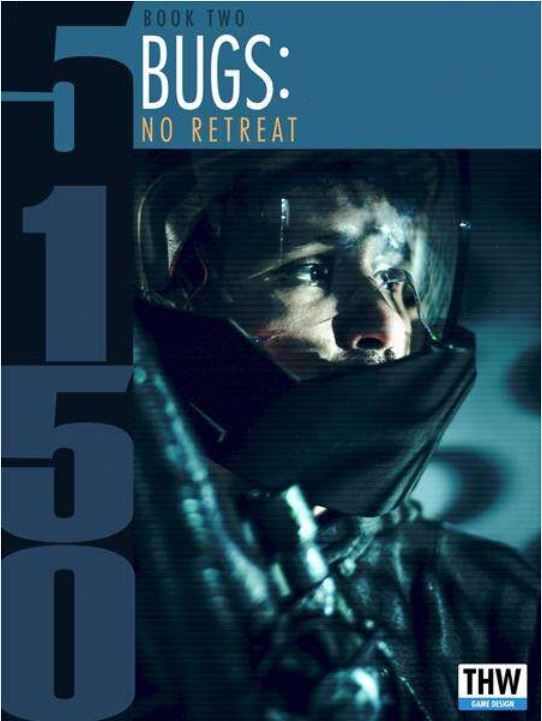 5150: Bugs – No Retreat doboz