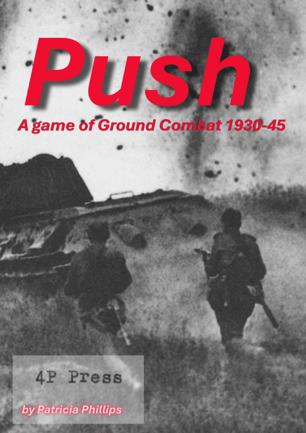 Cover art for Push: A game of Ground Combat 1930-1945