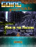 RPG Item: Going Postal 03: Man in the Machine: Basic Androids