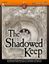 RPG Item: The Bone-Hilt Sword Campaign Book 3: The Shadowed Keep