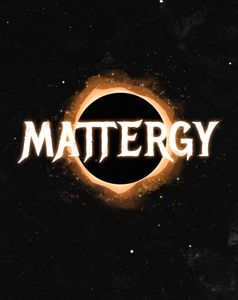 Mattergy