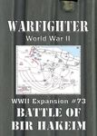 Warfighter: WWII Expansion #73 – Battle of Bir Hakeim
