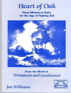 Heart Of Oak: Naval Miniatures Rules For The Age Of Fighting Sail box art