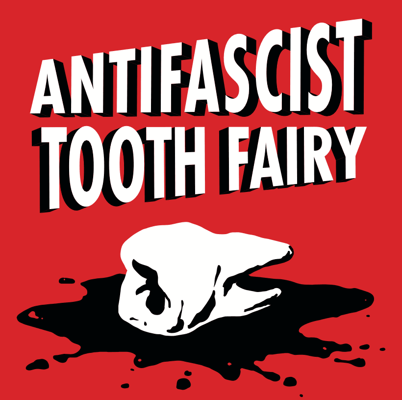 Antifascist Tooth Fairy box art