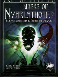 Masks of Nyarlathotep (3rd & 4th edition)
