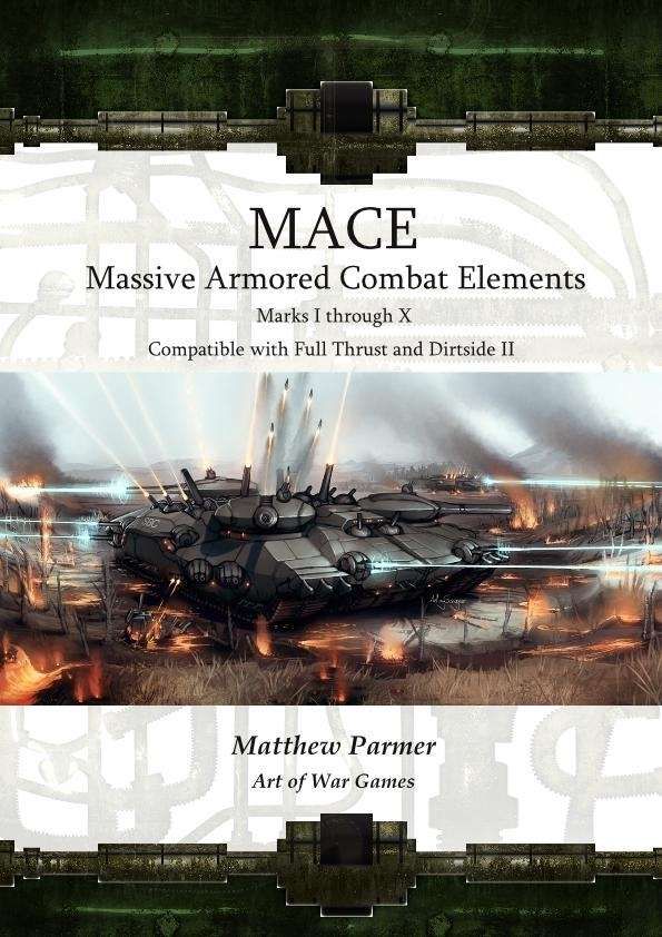 MACE: Massive Armored Combat Elements – Marks I Through X