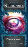 Board Game: Android: Netrunner – Cyber Exodus