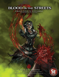 RPG Item: Blood in the Streets