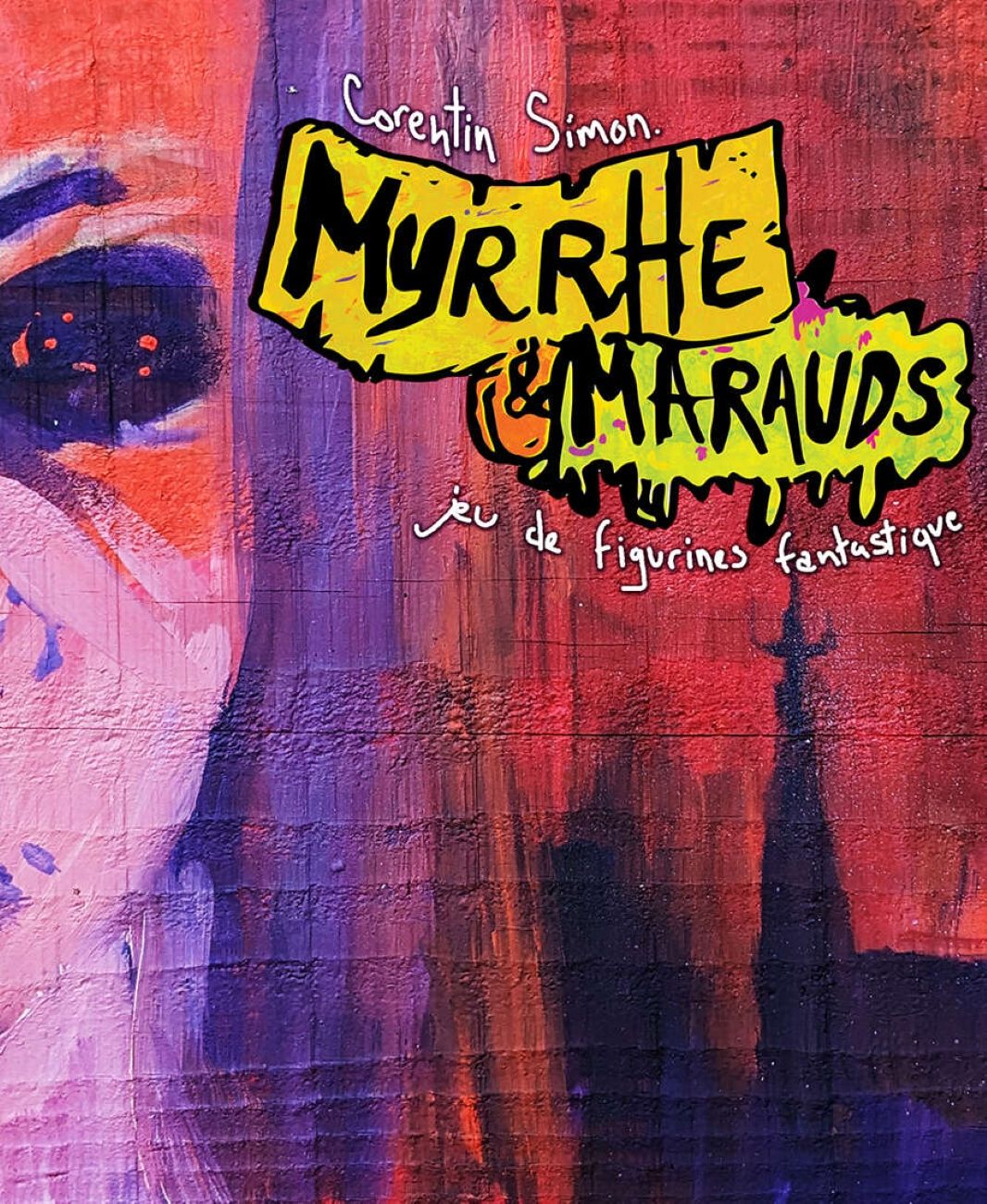 Myrrhe & Marauds: jeu de figurines fantastique