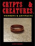 RPG Item: Crypts & Creatures Trinkets & Artifacts