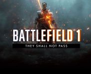 Video Game: Battlefield 1 - They Shall Not Pass