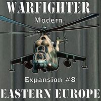Warfighter: Modern Expansion #8 – Eastern European Adversaries