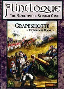 Flintloque (Third Edition): Grapeshotte – Expansion Book