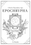 RPG Item: Epochrypha: A Book of Speculative Ages