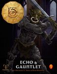 RPG Item: Echo & Gauntlet